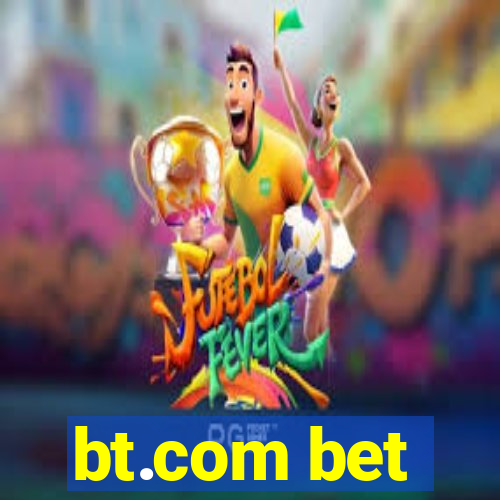 bt.com bet